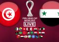 Tunisie – Syrie en live streaming : Coupe arabe des nations