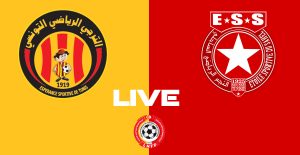 Espérance Tunis vs Étoile Sahel en live streaming Championnat 2024