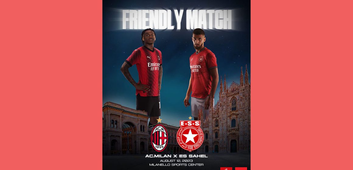مباراة ودية في أوت القادم بين النجم الرياضي الساحلي و النادي AC Milan الايطالي بمدينة ميلانو