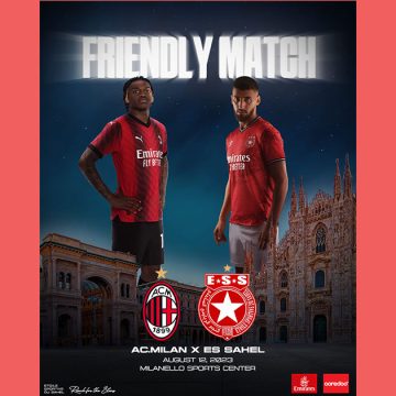 مباراة ودية في أوت القادم بين النجم الرياضي الساحلي و النادي AC Milan الايطالي بمدينة ميلانو
