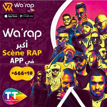 اتصالات تونس تطلق Wa’rap, خدمة جديدة تخص بها المغرومين بموسيقى الراب التونسي