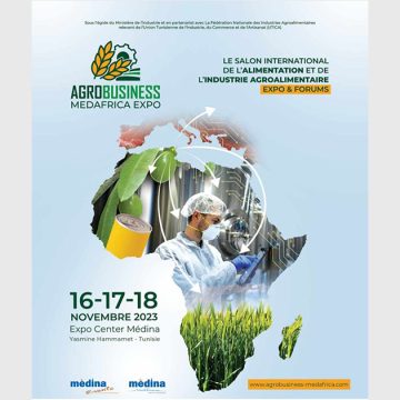 بلاغ / الصالون الدولي للصناعات الغذائية AGROBUSINESS MEDAFRICA EXPO 2023 بفضاء المدينة ياسمين الحمامات