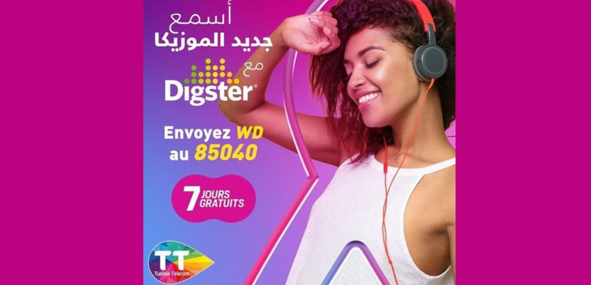 اشهار/ للمولعين ب”الموزيكا مع Digster”، اتصالات تونس تمتع حرفاءها بخدمة مجانية طيلة 7 أيام