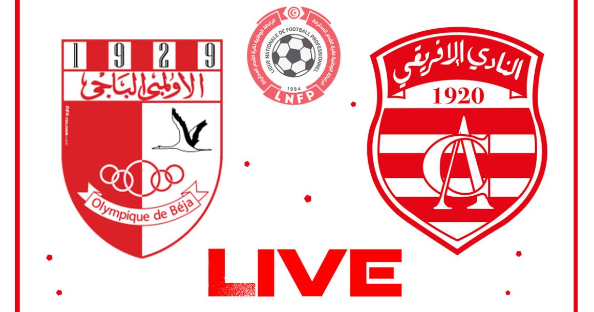 النادي الإفريقي و الأولمبي الباجي بث مباشر : البطولة التونسية