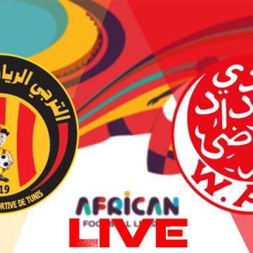 الترجي و الوداد بث مباشر : نصف نهائي السوبر الإفريقي