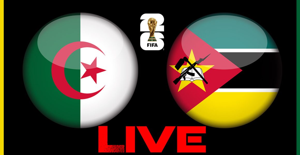 الجزائر و الموزمبيق بث مباشر : تصفيات كأس العالم