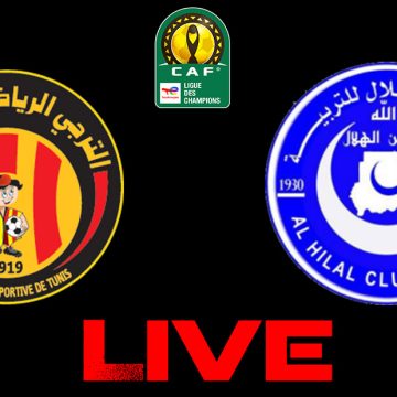 الترجي و الهلال السوداني : بث مباشر