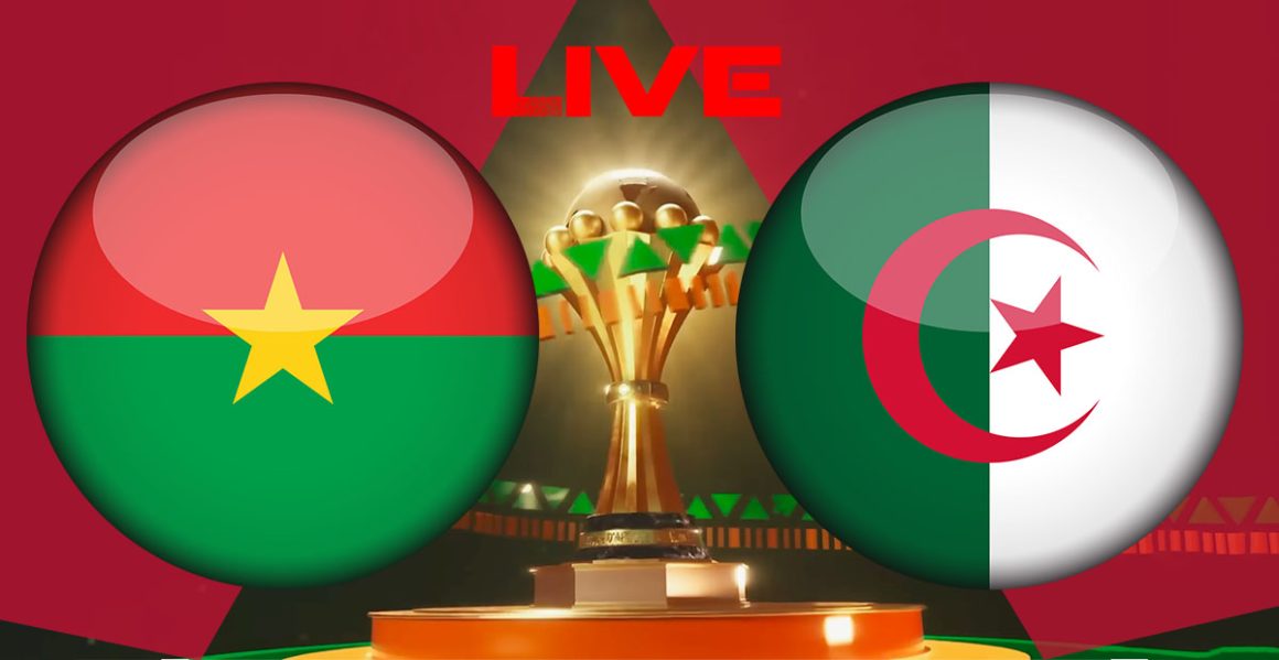 الجزائر و بوركينافاسو بث مباشر : كأس إفريقيا للأمم 2024