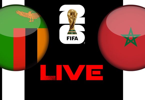 المغرب و زمبيا بث مباشر : تصفيات كأس العالم 2026