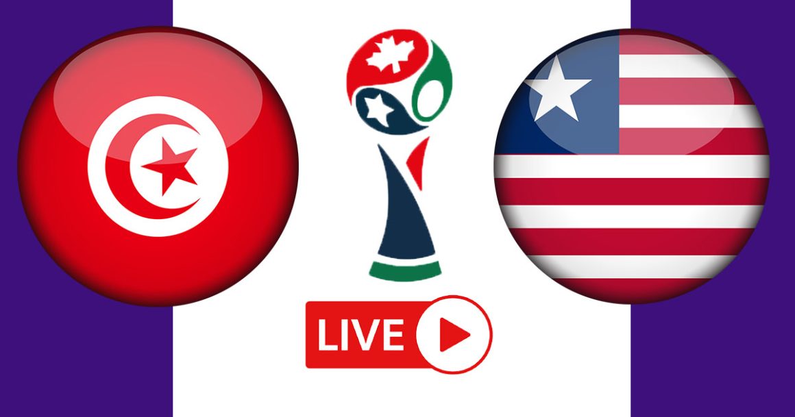 مباراة تونس وليبيريا : تصفيات كأس العالم بث مباشر