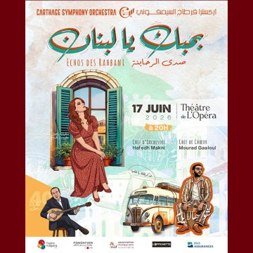 00 مدينة الثقافة: اركستر قرطاج السمفوني في سهرة “بحبك يا لبنان” الرحبانية