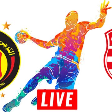 EST vs CA en live streaming : Derby Handball Finale Coupe de Tunisie