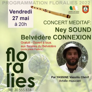Floralies du Belvédère : Soirée musicale, vendredi 27 mai, animée par l’artiste Tuniso-grec Yassine Vassilis Chérif