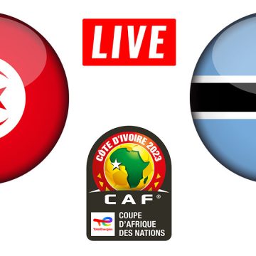 Tunisie vs Botswana en live streaming : Éliminatoires de la CAN