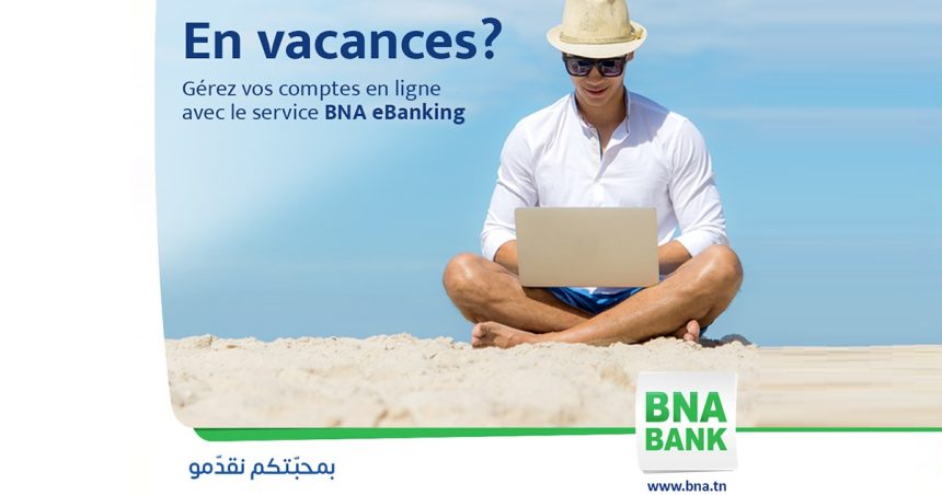 BNA eBanking Basic : Pour une gestion des comptes bancaires à distance