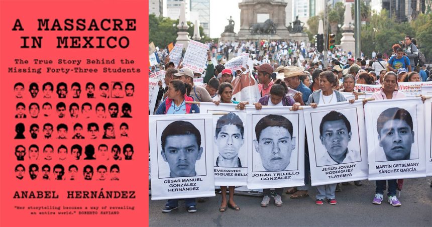 ‘‘A Massacre in Mexico’’ : un crime d’Etat