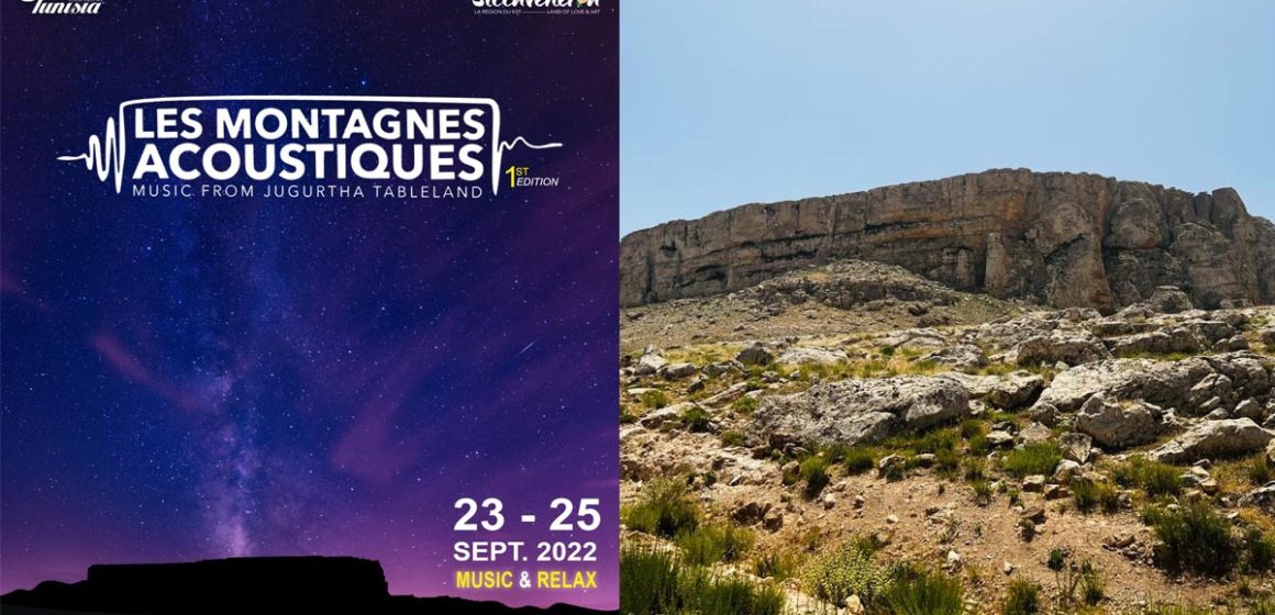 Kef :  Festival «Les montagnes acoustiques» du 23 au 25 septembre, au site historique La table de Jugurtha