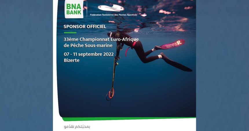 La BNA sponsor de la 33e édition du Championnat Euro-Afrique de pêche sous-marine (du 7 au 11 septembre à Bizerte)