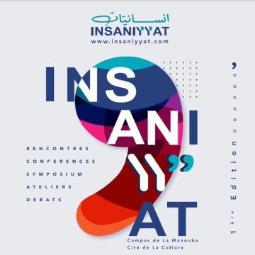Le 1er Forum Insaniyyat du 20 au 24 septembre 2022 à Manouba et Tunis