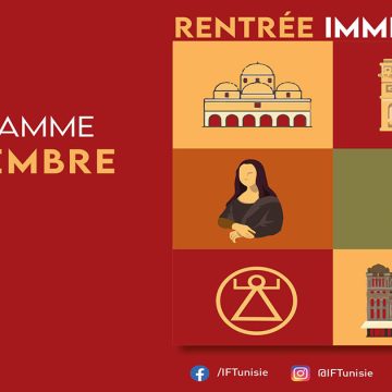 Programme de la rentrée culturelle de l’Institut Français de Tunisie 