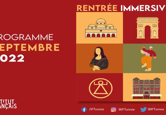 Programme de la rentrée culturelle de l’Institut Français de Tunisie 
