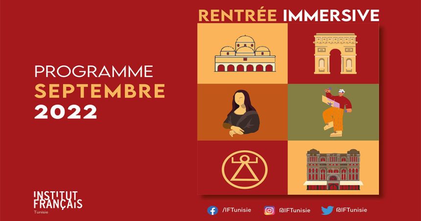 Programme de la rentrée culturelle de l’Institut Français de Tunisie 