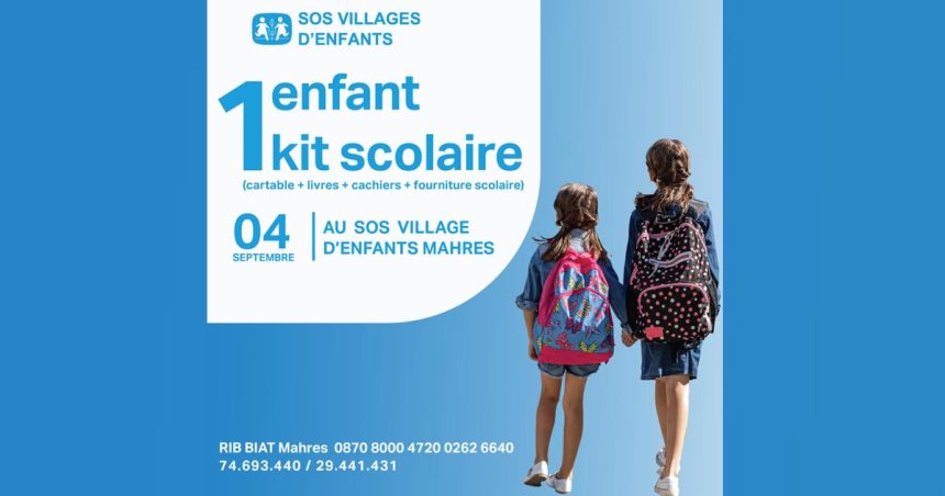 Rentrée scolaire : Campagne de solidarité au profit des élèves du Village d’enfants SOS Mahres