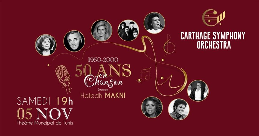 50 ans en chanson : Le Carthage Symphony Orchestra revisite les grands tubes mondiaux