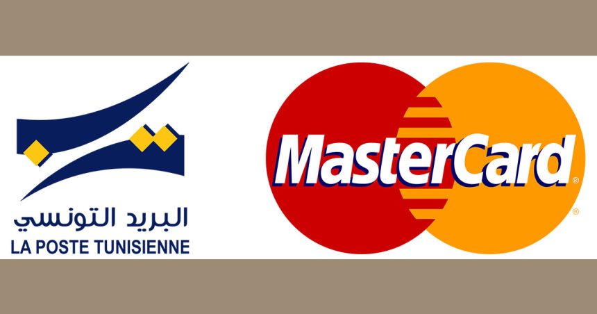 La Poste tunisienne et Mastercard au service de l’écosystème du e-commerce