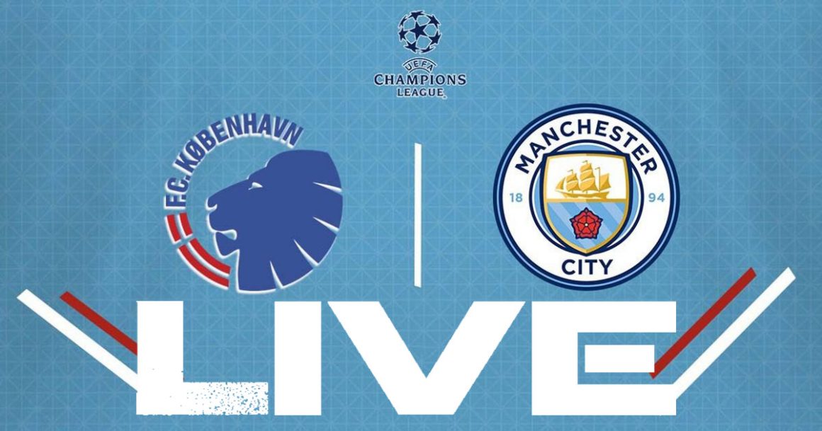 Copenhague vs Man City en live streaming : Ligue des Champions 2022