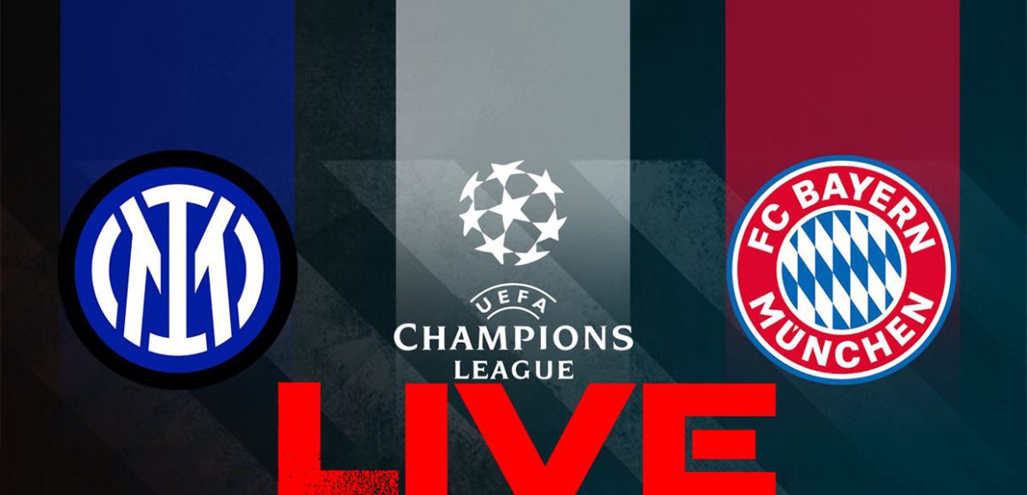 Bayern vs Inter en live streaming : match retour LDC 2022