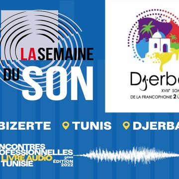 Tunisie : La Semaine du son de l’Unesco en marge du Sommet de la Francophonie à Djerba