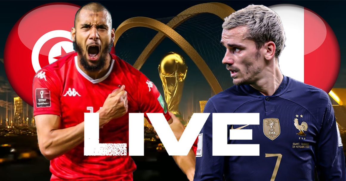 Tunisie vs France en live streaming : Coupe du Monde 2022