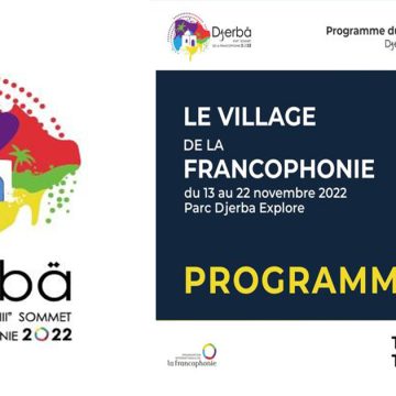 Le programme culturel du Village de la Francophonie à Djerba
