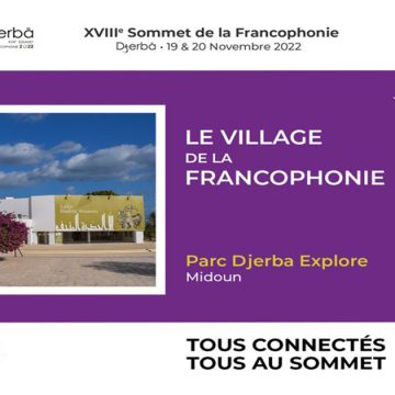 Village de la Francophonie de Djerba : Accès gratuit au public