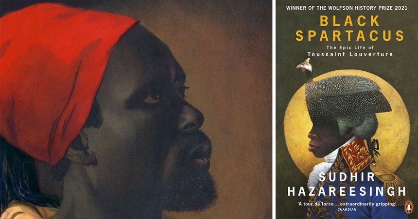 ‘‘Black Spartacus’’ : esclave, général et homme d’Etat face à la révolution française