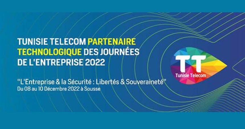 Tunisie Telecom partenaire technologique des Journées de l’Entreprise