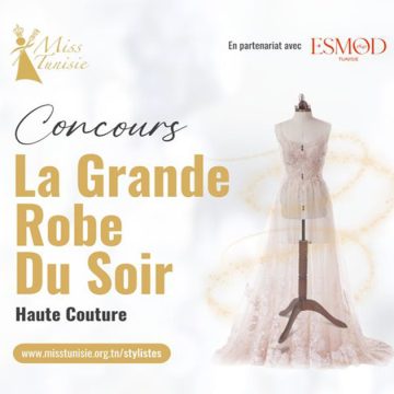Miss Tunisie Lance le concours « La grande robe du soir »