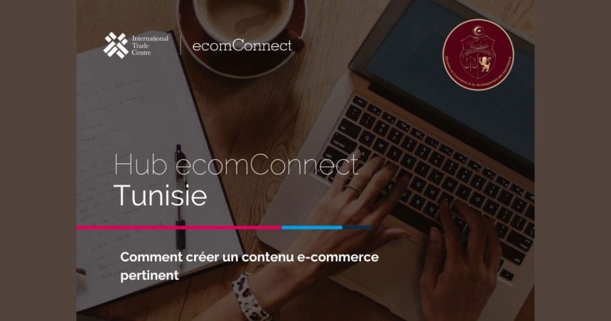 Tunisie : le hub ecomConnect démarre ses activités