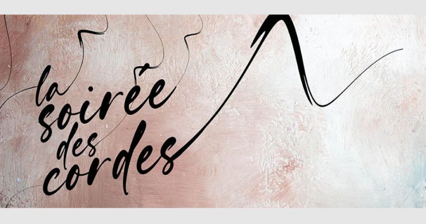 La soirée des cordes : Mariage entre la musique classique et la musique tunisienne