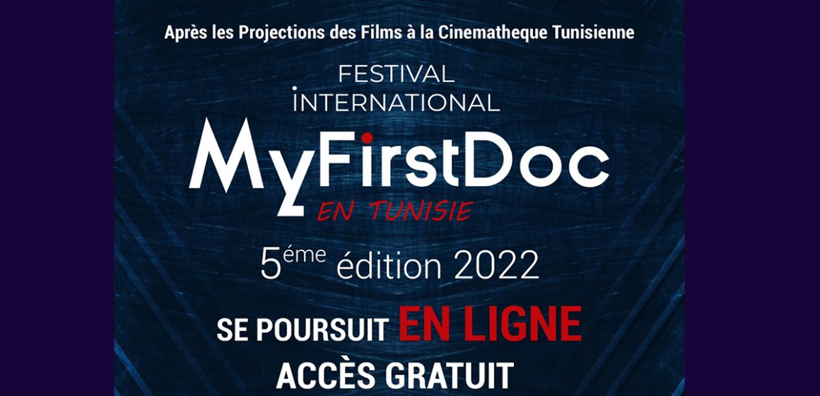 Tunisie : Le Festival My First Doc de retour sur la toile et en accès gratuit
