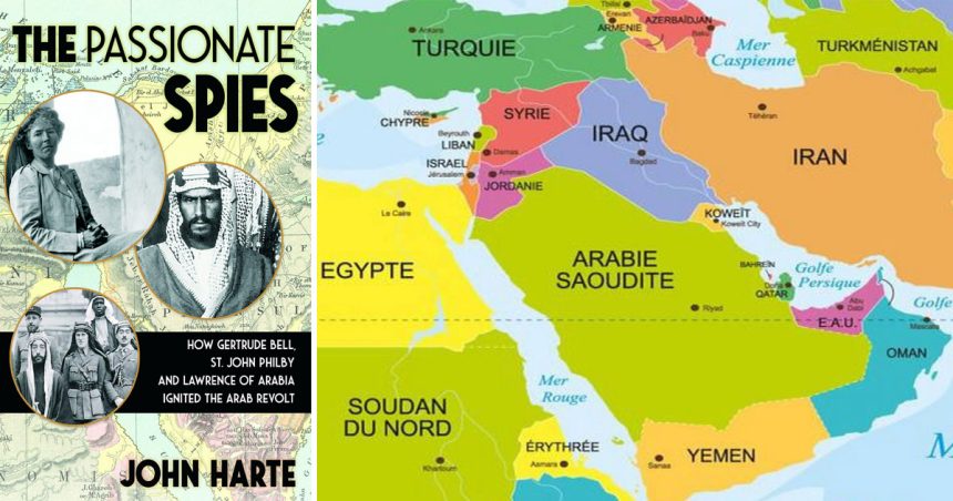 ‘‘The Passionate Spies’’ : islamisme turc et arabisme anglais; diviser et régner au Moyen-Orient
