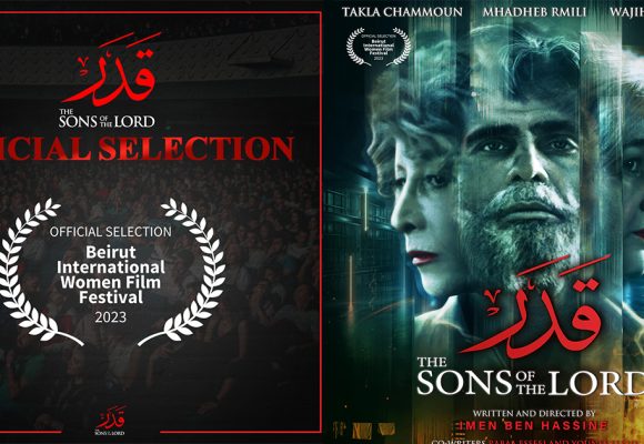 Le film tunisien « The sons of the Lord » au Women Film Festival de Beyrouth