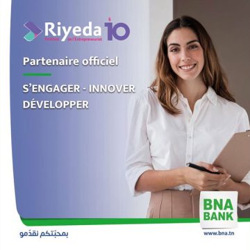 La BNA soutient le salon de l’entrepreneuriat Riyeda