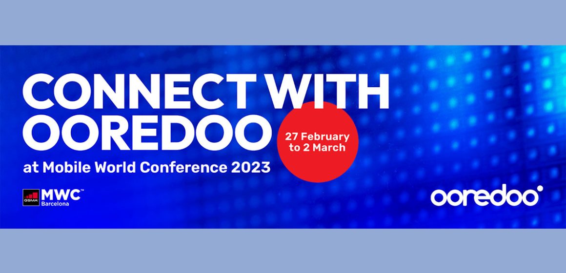 Ooredoo Group au Mobile World Congress 2023
