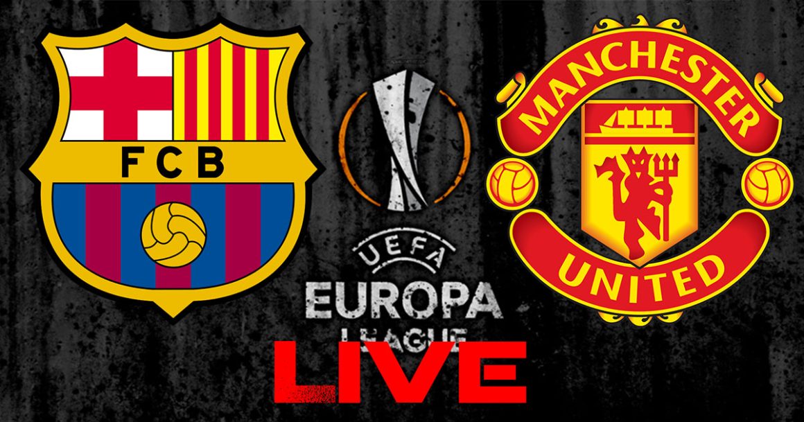 FC Barcelone vs Manchester United en live streaming : Ligue Europa 2023