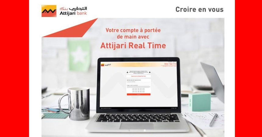 Attijari Real Time ou la banque en un clic !