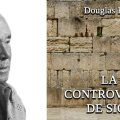 ‘‘La controverse de Sion’’ : la Palestine, le Watergate et la dette; du sionisme au conspirationnisme?
