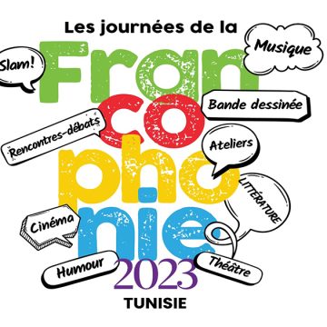 Retour des Journées de la Francophonie en Tunisie