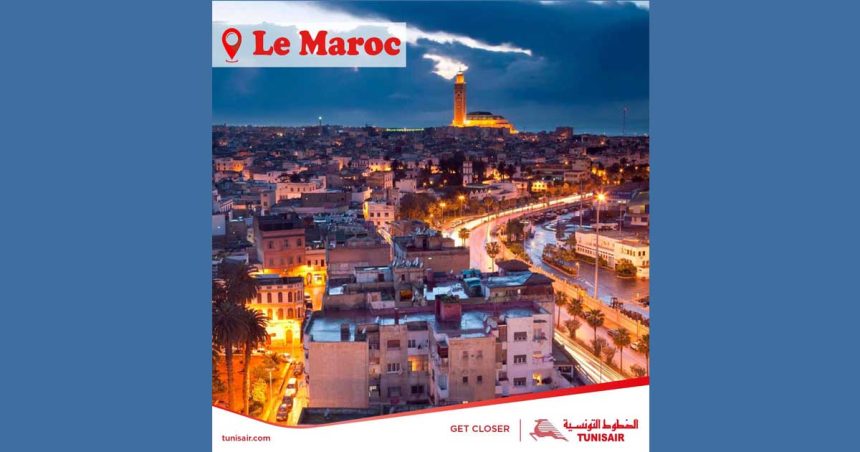 Tunisair : Avis aux voyageurs à destination du Maroc